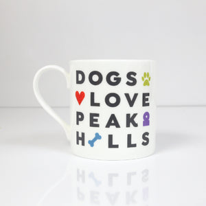 Peak District words mugs – Dogs love peaks