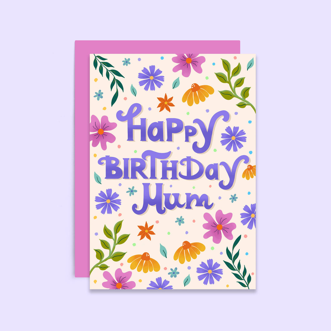 Happy Birthday Mum | Floral Birthday Card For Mum