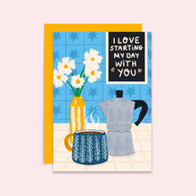 Load image into Gallery viewer, Morning Coffee Love Card | Anniversary | Valentines Day Card

