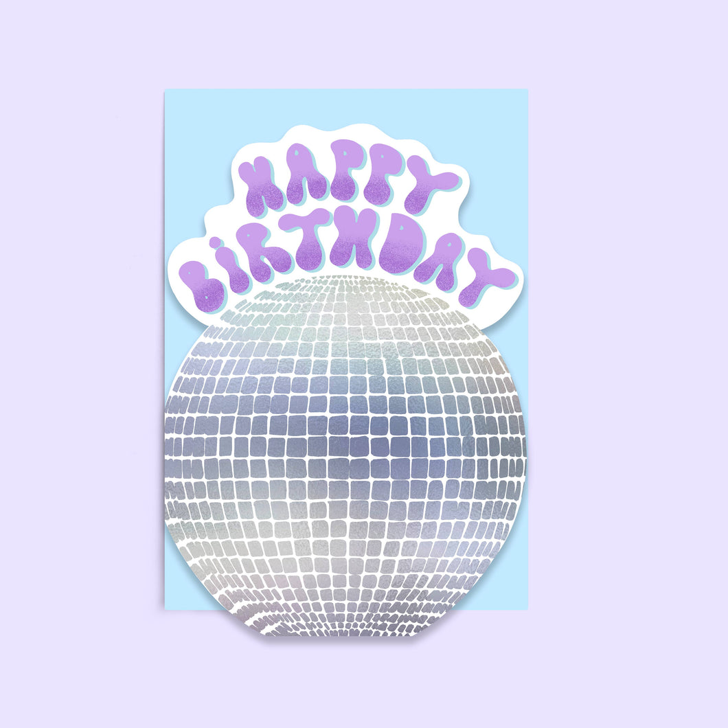 Disco Ball Birthday Card | Shaped Die Cut Mirror Ball Card