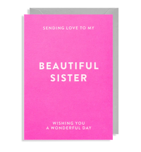 Beautiful sister Birthday Card