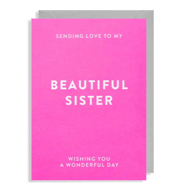 Beautiful sister Birthday Card