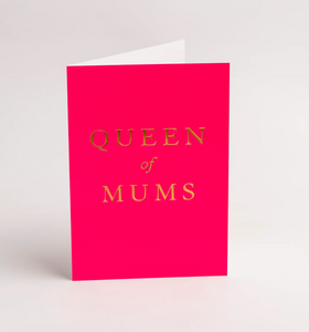 Queen of mums  card