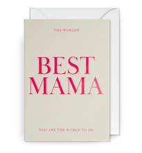 Load image into Gallery viewer, World&#39;s best mama  card
