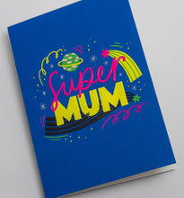 Load image into Gallery viewer, Super Mum  card
