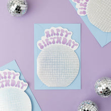 Load image into Gallery viewer, Disco Ball Birthday Card | Shaped Die Cut Mirror Ball Card
