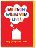 We Know Where You Live