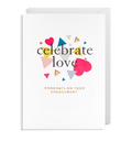 Celebrate Love Engagement card