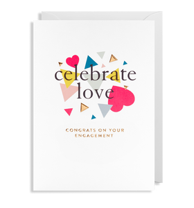 Celebrate Love Engagement card
