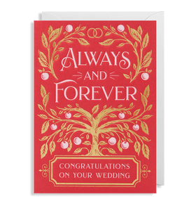 Always And Forever Congratulations On Your Wedding greeting card