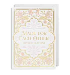 Made For Each Other Congratulations greetings card