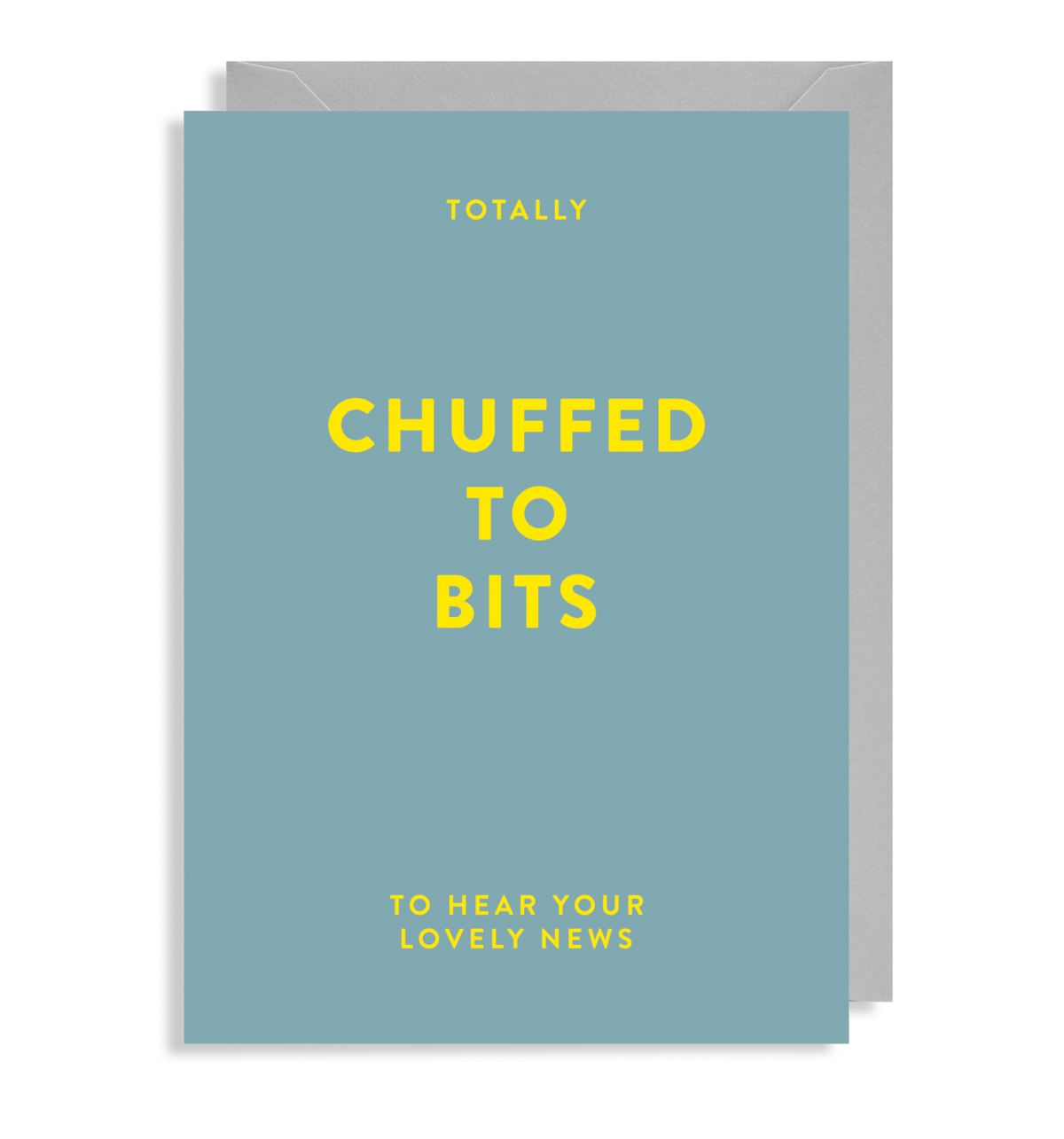 Chuffed to bits to hear your lovely news greeting Card