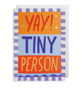Yay! Tiny Person greeting card