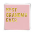 Redback Cloud Nine Card- BEST EVER GRANDMA