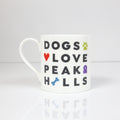 Peak District words mugs – Dogs love peaks