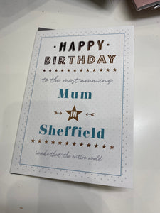 Happy birthday to the Most Amazing Mum in Sheffield Card