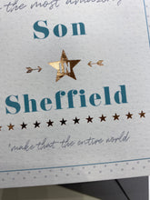 Load image into Gallery viewer, Happy birthday to the Most Amazing Son in Sheffield Card
