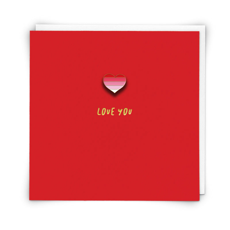 Card with a Pin- LOVE YOU