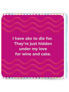 Abs to die for - funny greeting card