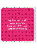 Blissfully Happy - funny greeting card