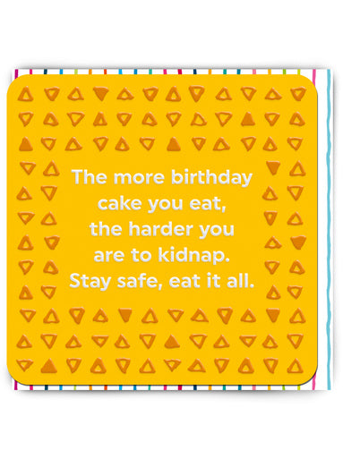 Stay Safe Eat Cake - funny birthday greeting card