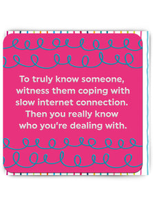 Slow internet - funny greeting card