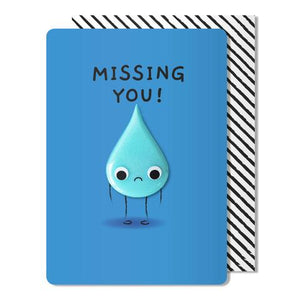 Missing you tear magnet card
